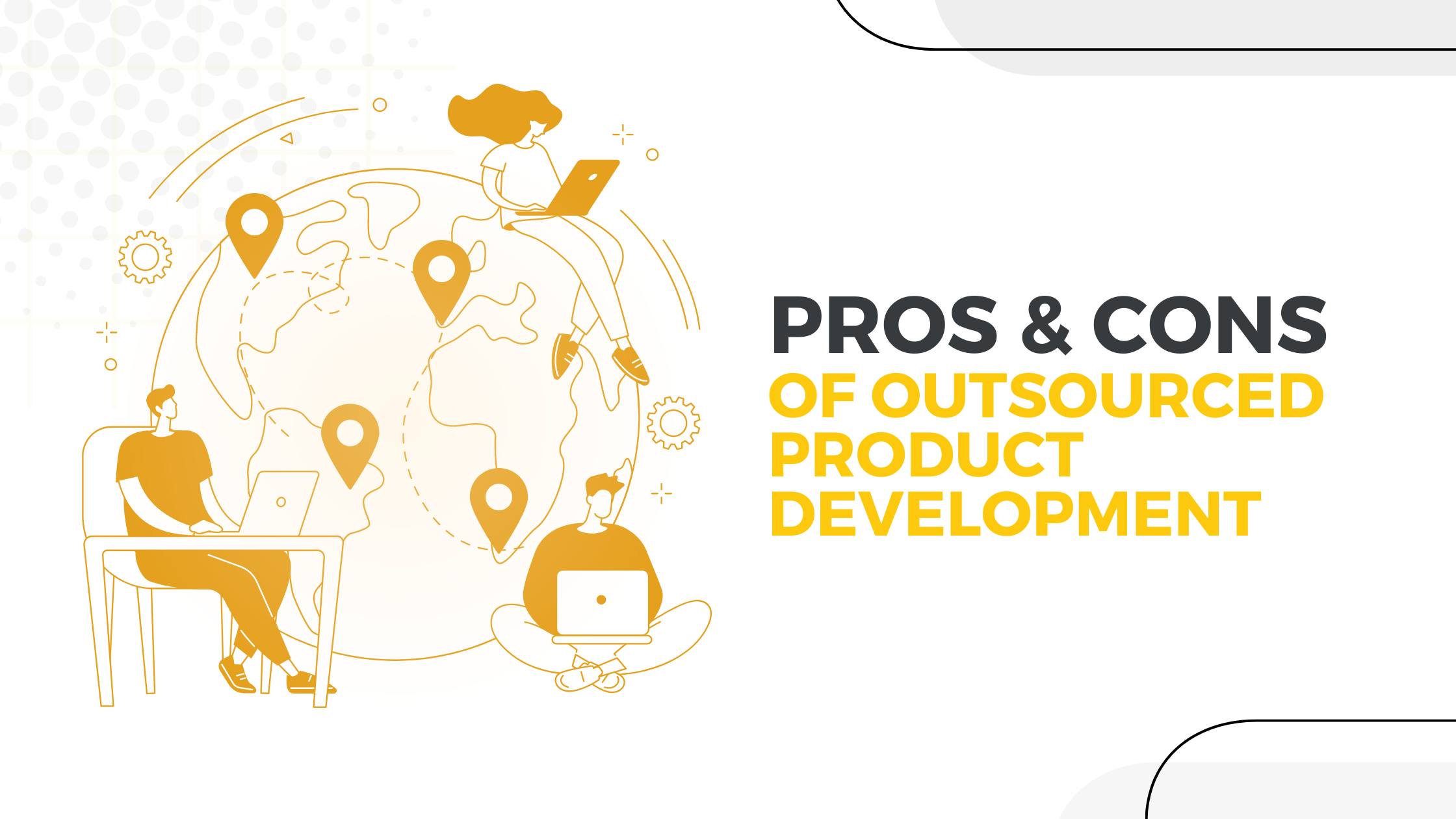 JLabs | Pros and Cons of Outsourced Product Development